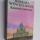 Barbara Winckelmann : Kaupunki kapinassa - pikkukuva 1
