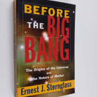 Ernest J. Sternglass : Before the Big Bang - The Origins ... - pikkukuva 1