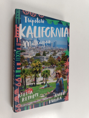 Reetta Kemppi : Kalifornia : matkaopas