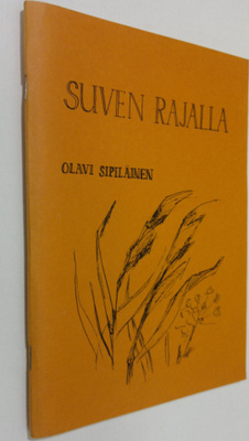 Olavi Sipiläinen : Suven rajalla