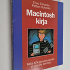 Timo Tiihonen ym. : Macintosh-kirja : mitä atk-peruskurss... - pikkukuva 1