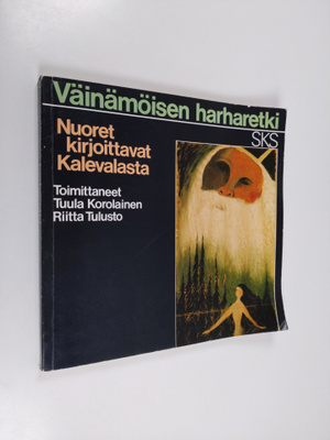Tuula ym. (toim.) Korolainen : Väinämöisen harharetki : n...