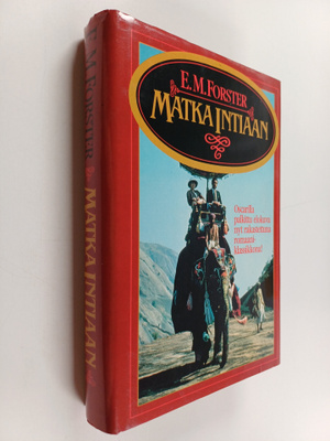 E. M. Forster : Matka Intiaan