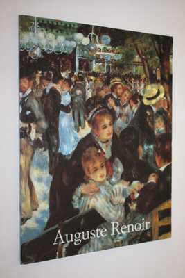 Peter H. Feist : Pierre-Auguste Renoir 1841-1919 : unelma...