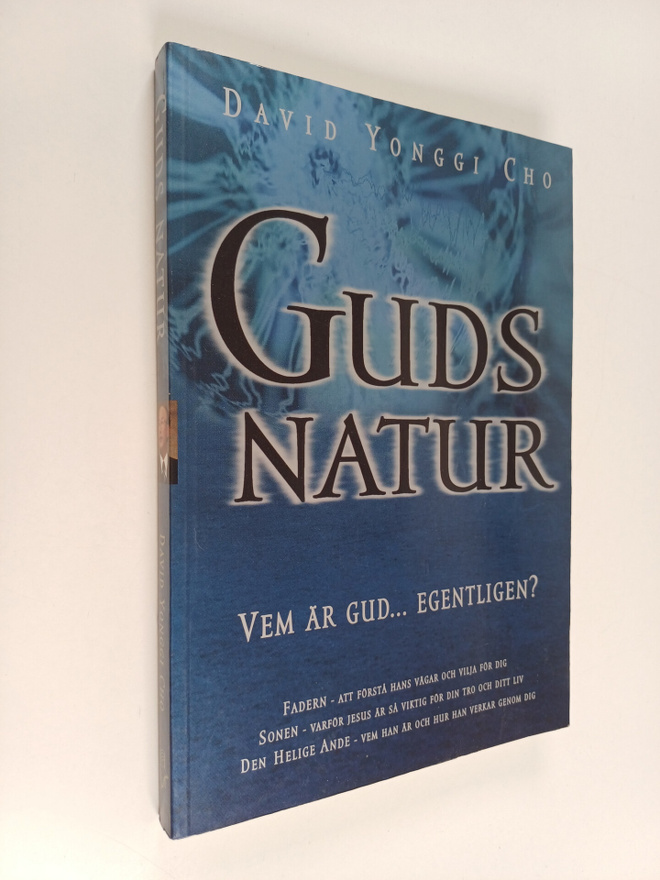 Livets ord ym. : Guds natur