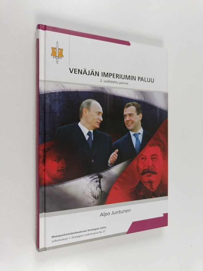 Alpo Juntunen : Venäjän imperiumin paluu