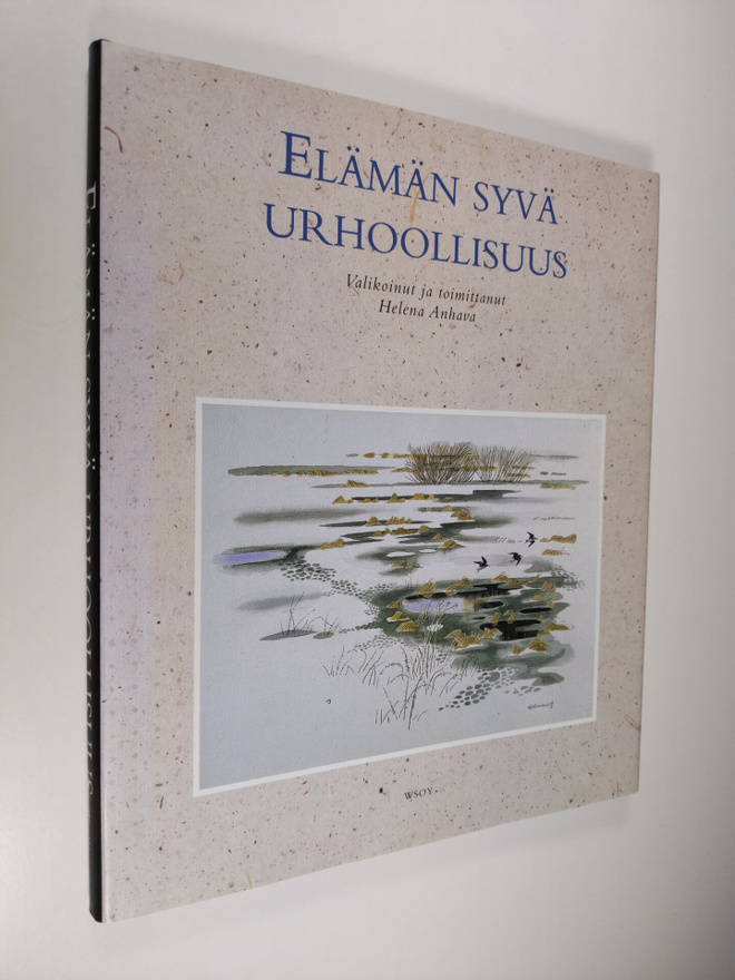 Elämän syvä urhoollisuus
