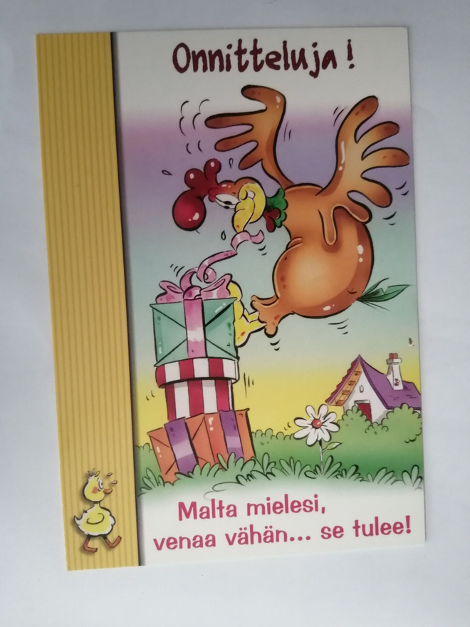 Onnitteluja! Malta mielesi, venaa vähän.............