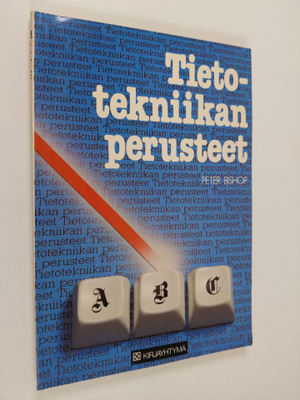 Peter Bishop : Tietotekniikan perusteet