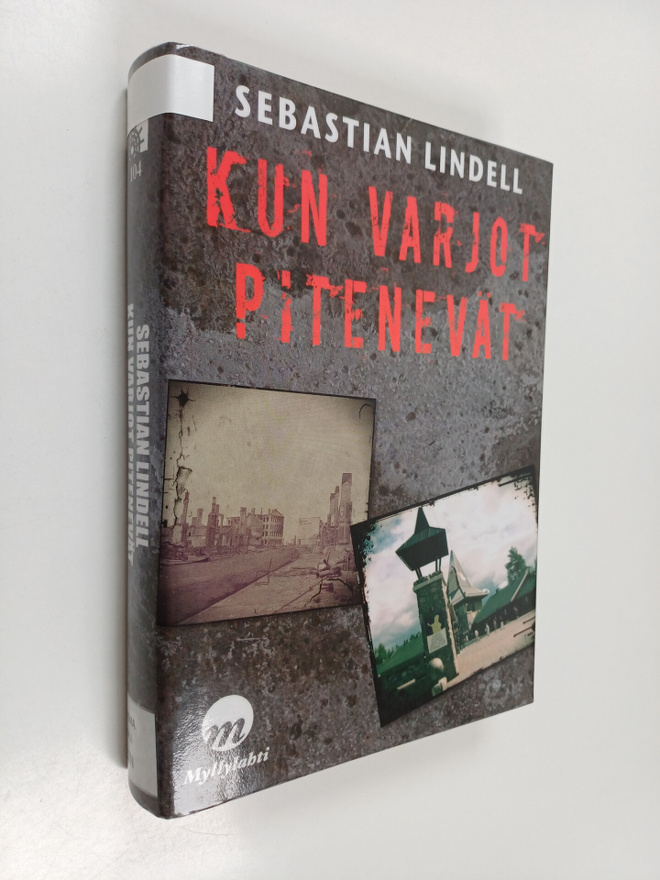 Sebastian Lindell : Kun varjot pitenevät : rikosromaani