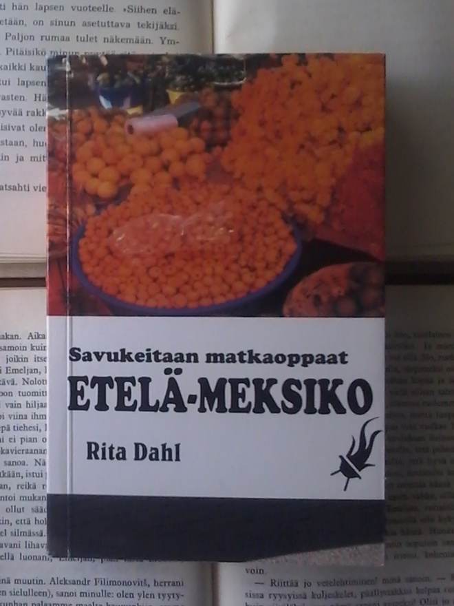 Rita Dahl - Etelä-Meksiko (nid.)