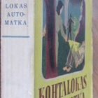 Dorothy Cameron Disney: Kohtalokas automatka. 340 s. - pikkukuva 3