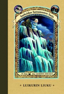 Lemony Snicket - Luikurin liuku