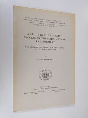 Vaino Heikkinen : A study in the learning process in the ...