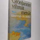 Staffan Seeberg : Grönlannin vihreät metsät - pikkukuva 1