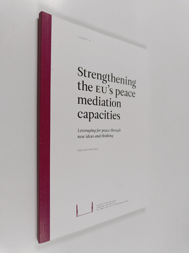Strengthening the EU's peace mediation capacities : lever...