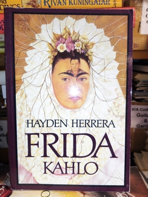 Hayden Herrera: FRIDA KAHLO (2 p.1997) Sis.postikulut
