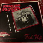 PHANTOM FLYERS: Fed Up * I’m Glad She’s Mine* SWE 1991 - pikkukuva 1
