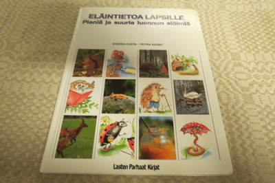 STEAN CASTA: ELÄINTIETOA LAPSILLE PIENIÄ JA SUURI...