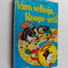 Walt Disney : Varo velhoja, Roope-setä - pikkukuva 1