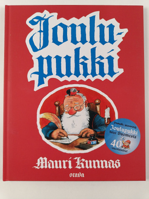 Mauri Kunnas : Joulupukki : kirja Joulupukin ja tonttujen...