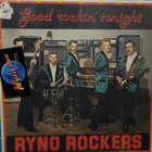 RYNO ROCKERS - GOOD ROCKIN TONIGHT EX-/EX- LP - pikkukuva 1