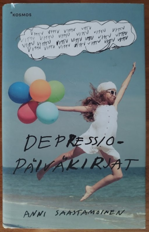 Anni Saastamoinen: Depressiopäiväkirjat