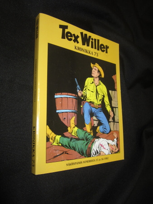 TEX WILLER KRONIKKA 73 - OIKEASTAAN UUDENVEROINEN