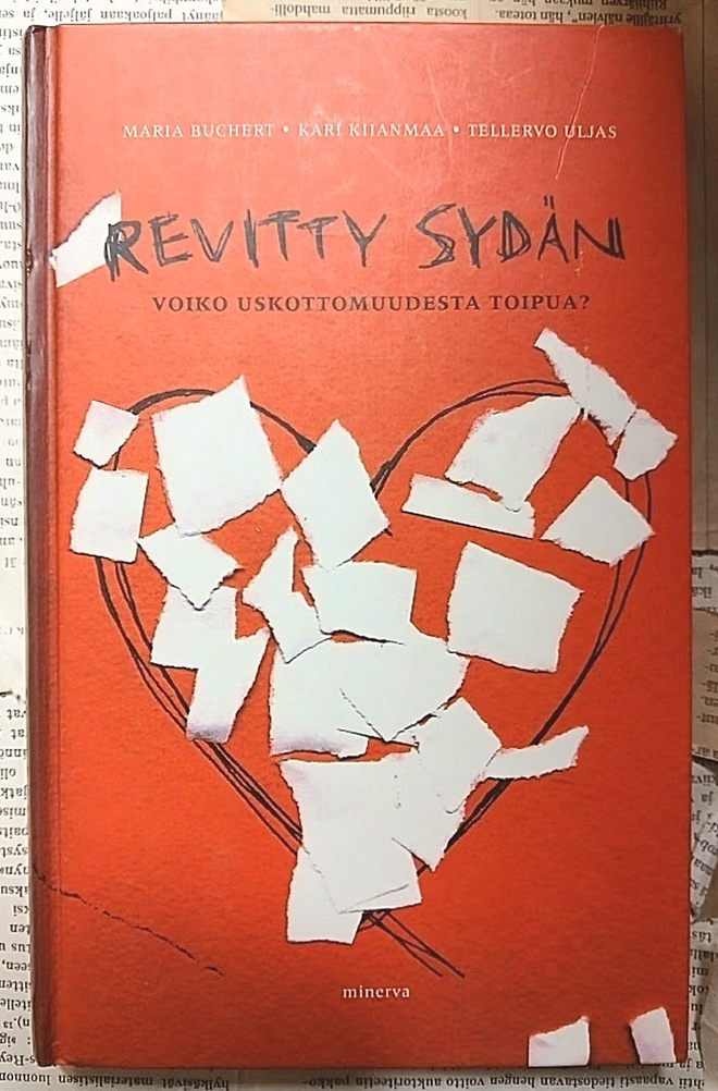 Revitty sydän: Voiko uskottomuudesta toipua? (sid.)