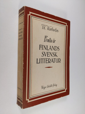 Thomas Warburton : Femtio år finlandssvensk litteratur