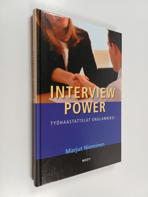 Marjut Nieminen : Interview power : työhaastattelut engla...