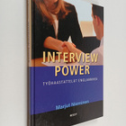 Marjut Nieminen : Interview power : työhaastattelut engla... - pikkukuva 1