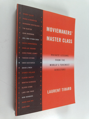 Laurent Tirard : Moviemakers' master class : private less...