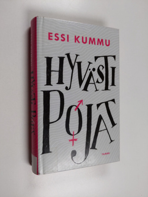 Essi Kummu : Hyvästi pojat
