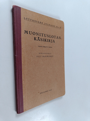Elli Malmgren : Muonituslotan käsikirja