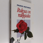 Paavo Hiltunen : Rukous on rakkautta - pikkukuva 1