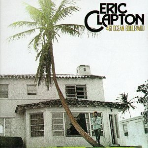 ERIC CLAPTON: 461 Ocean Boulevard (CD), 1974, UUSI