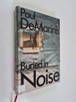 Paul DeMarinis : Paul DeMarinis : buried in noise - Burie...