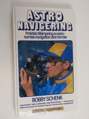 Bobby Schenk : Astronavigering : praktisk tillämpning av ...