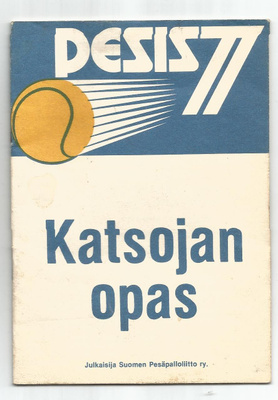 PESIS 77 Katsojan opas - pesäpallo -