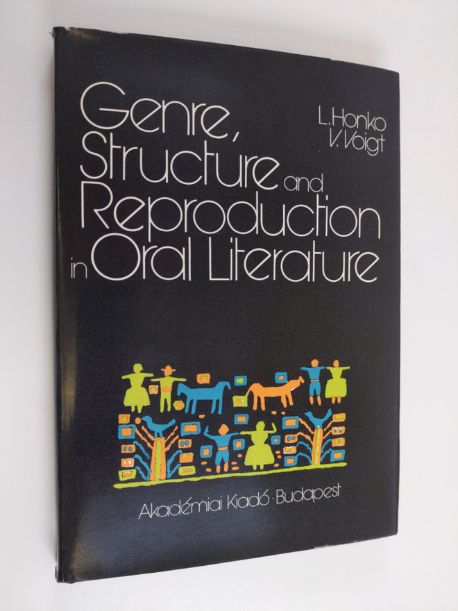 Genre, structure and reproduction in oral literature