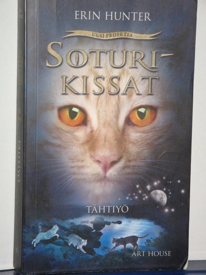 Erin Hunter : SOTURIKISSAT  TÄHTIYÖ