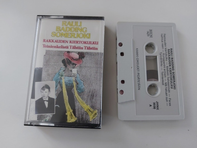 RAKKAUDEN KIERTOKULKU - RAULI BADDING SOMERJOKI c-kasetti
