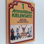 Saara Taalas : Ammatillinen kielentaito 1 - pikkukuva 1