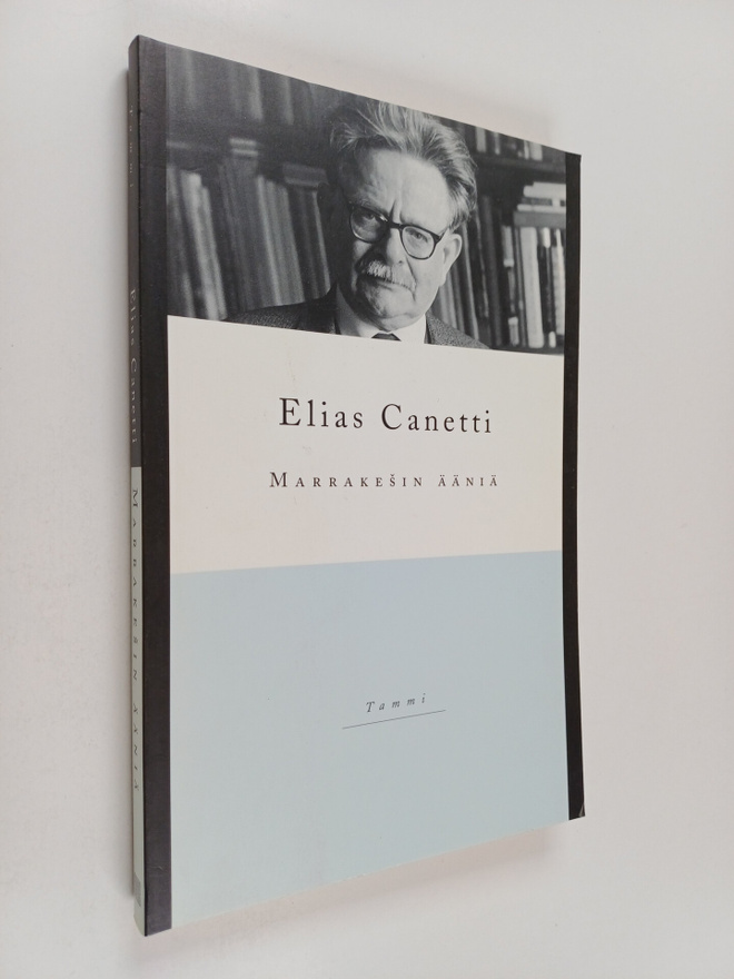 Elias Canetti : Marrakesin ääniä