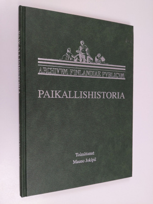 Mauno (toim.) Jokipii : Paikallishistoria