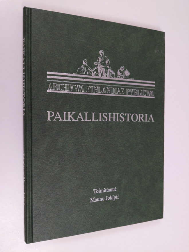 Mauno (toim.) Jokipii : Paikallishistoria