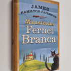 James Hamilton-Paterson : Mausteena Fernet Branca - pikkukuva 1