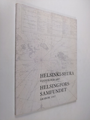 Helsinki-seura vuosikirja 1967 = Helsingfors-samfundet år...