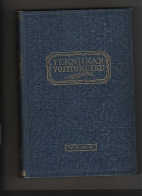 Tekniikan voittokulku 1 - 3, WSOY [1923-] 1924 - 26, sid, K3